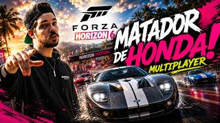 FORZA HORIZON 6 - ACABANDO COM TODOS OS HONDAS DO ONLINE!