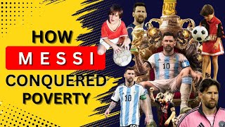 How Lionel Messi Became a Billionaire Inside His Luxury Life