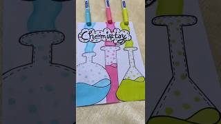 🧪✨ Best Chemistry Front Page Design Art Ideas for School Project! 🎨📚#shorts #art #frontpagedesign