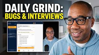 Day 6 Bug Fixes &amp; Interviews - App Developer's Daily Grind
