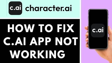 HOW TO FIX CHARACTER AI APP NOT WORKING | Step By Step Guide