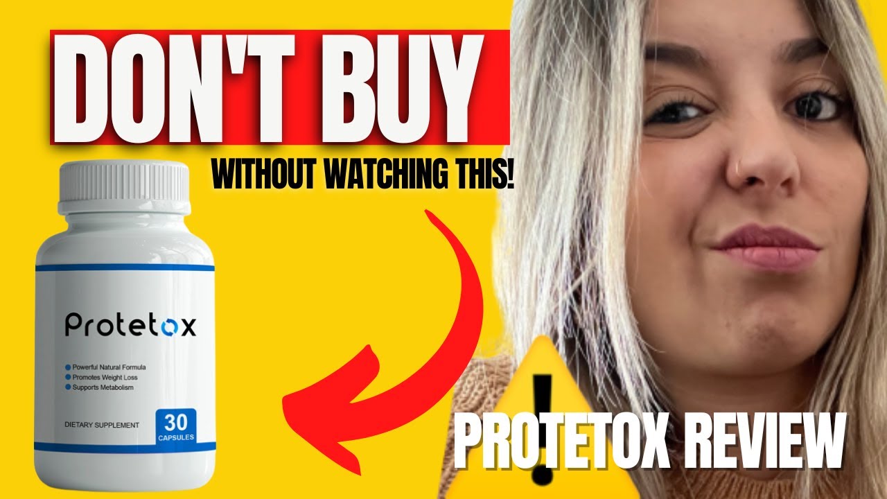 PROTETOX - Protetox Review - BUYER BEWARE!! Protetox Supplement Review - Protetox Reviews