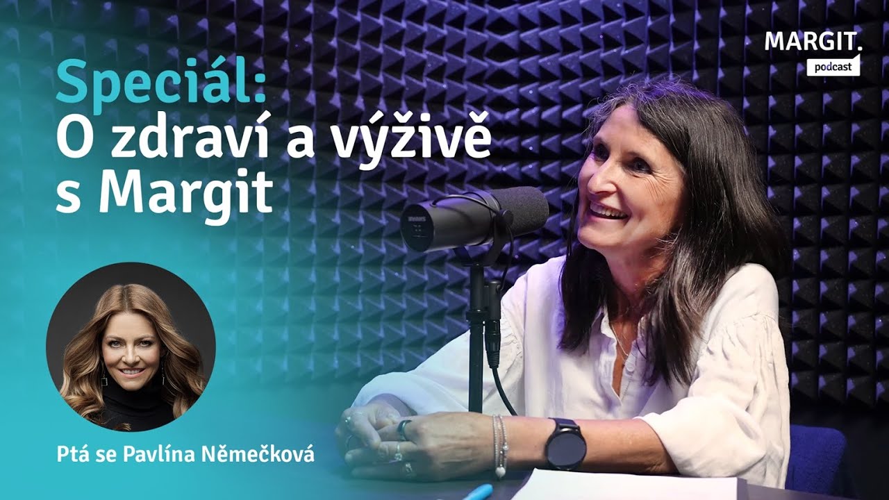 SPECIÁL 🥗 O zdraví a výživě (nejen) dospívajících s MARGIT | ptá se Pavlína Němečková