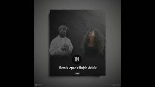 Remix 2pac x rojda delale  #2pac #rojdadelale Resimi