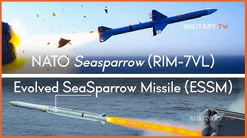 Sea Sparrow vs Evolved SeaSparrow Missile ESSM