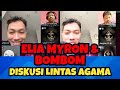 DAGING SEMUA!! ELIA MYRON DAN BOMBOM - DEBAT LINTAS AGAMA #debat #debate #debatislamkristen