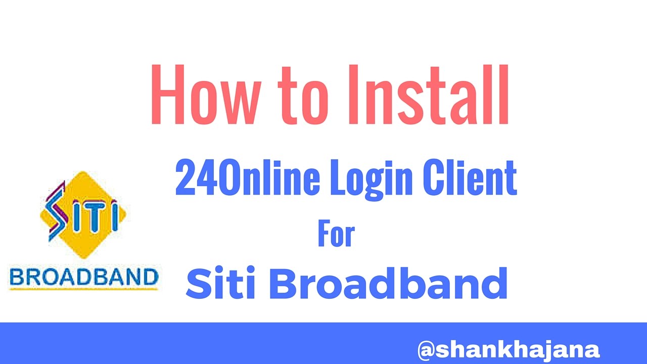 How to Install & Configure 24Online Login Client for Siti Broadband