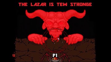 BInding of Isaac: Lazarus Vs Mega Satan (Hard mode) Tech X OP