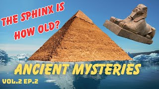 Ancient Mysteries Iceberg Explained Vol.2 Ep.2