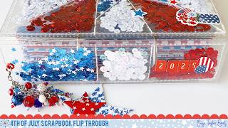 4th of July 2025 Scrapbook Album Flip Through