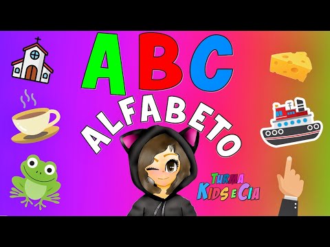 APRENDENDO AS LETRAS DO ALFABETO COM A TURMA KIDS E CIA