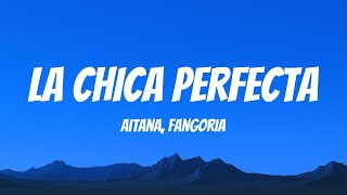 Aitana, Fangoria - LA CHICA PERFECTA (Lyric Video)