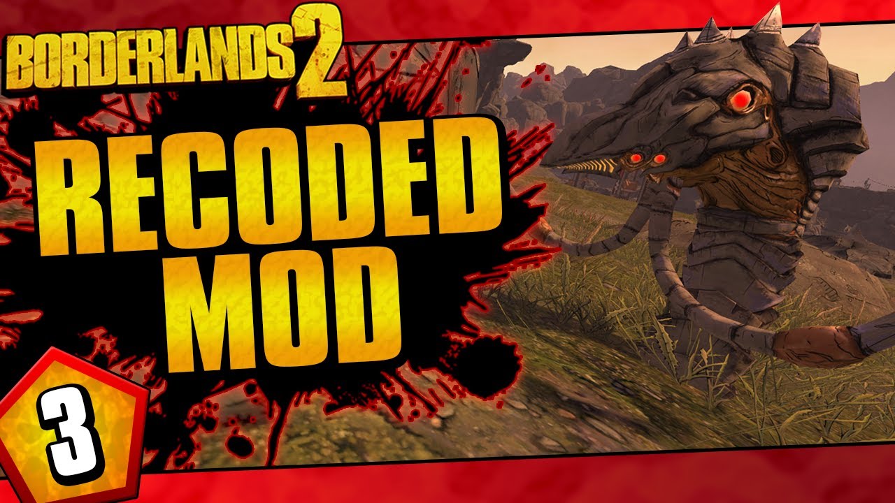 Borderlands 2 | Recoded Mod Salvador Challenge Run | Day #3