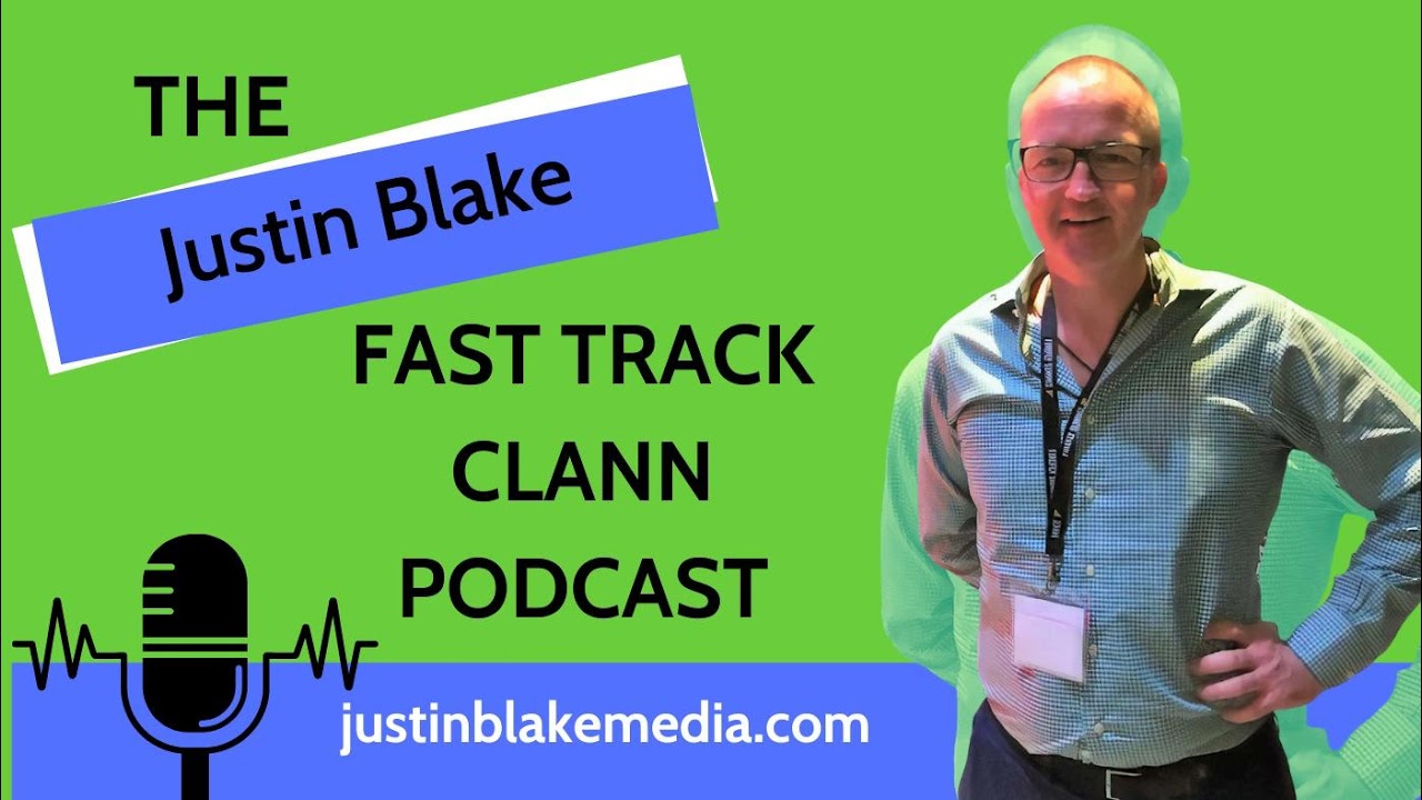 Episode 28: Justin Blake's Fast Track Clann - with Jim McDannald Talk All Things Healthcare...