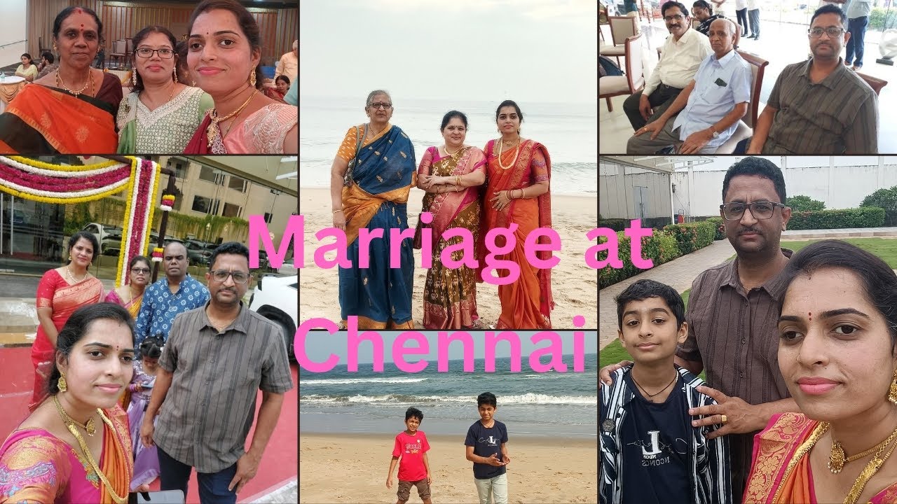 Going to Chennai for marriage, fun with cousins@Chennai