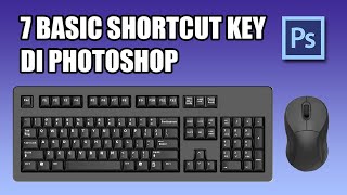 Tutorial Photoshop Indonesia - 7 Basic Shortcut Key di Photoshop screenshot 4
