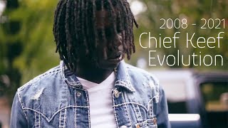Chief Keef Evolution (2008 - 2021)