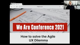 How to solve the Agile UX CX Dilemma