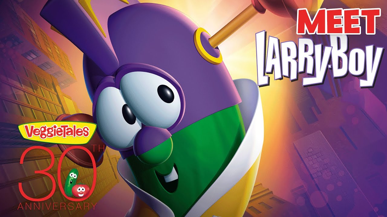 VeggieTales Meet LarryBoy! YouTube