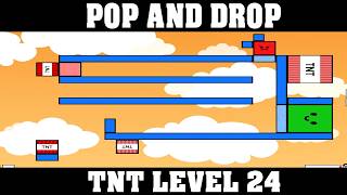 How To COMPLETE POP AND DROP TNT Level 24 – Roblox Guide