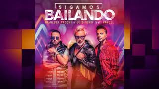 Gianluca Vacchi, Luis Fonsi Feat. Yandel - Sigamos Bailando  () Resimi