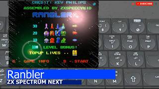 ZX Spectrum NEXT  Ranbler