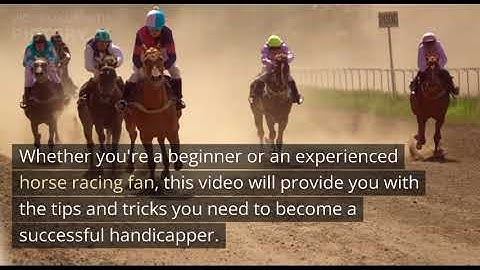 Learn the Secrets of Successful Horse Racing Handicapping