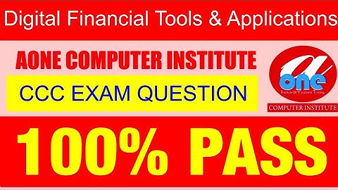 CCC EXAM Feb 2021 DIGITAL FINANCIAL TOOLS & APPLICATION OBJECTIVE QUESTION