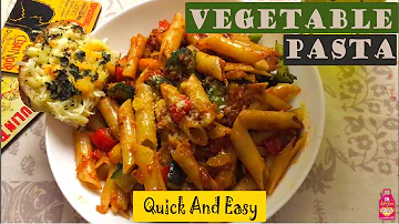 Tastiest Vegetable Pasta in Red Sauce - A Treat for Vegetarians - Healthy and Yummy Penne  Pasta