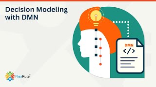 Decision modeling with DMN