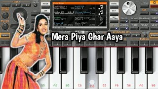 Mera Piya Ghar Aaya | Mobile Instrumental Cover On ORG 2020 By Piano Star screenshot 2