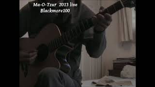 Ma-O-Tzur (2013 live) - Blackmore100