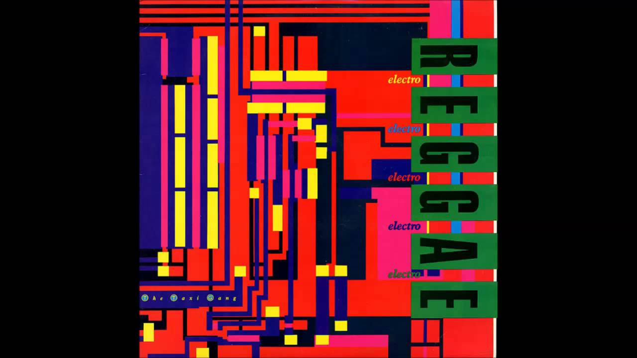The Taxi Gang - Electro Reggae - Triplet Interpolating Don't Go (SLY & ROBBIE) 1.1