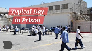 Typical day in prison 