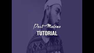 How to Make a Post Malone type beat [FL STUDIO 12 Tutorial]