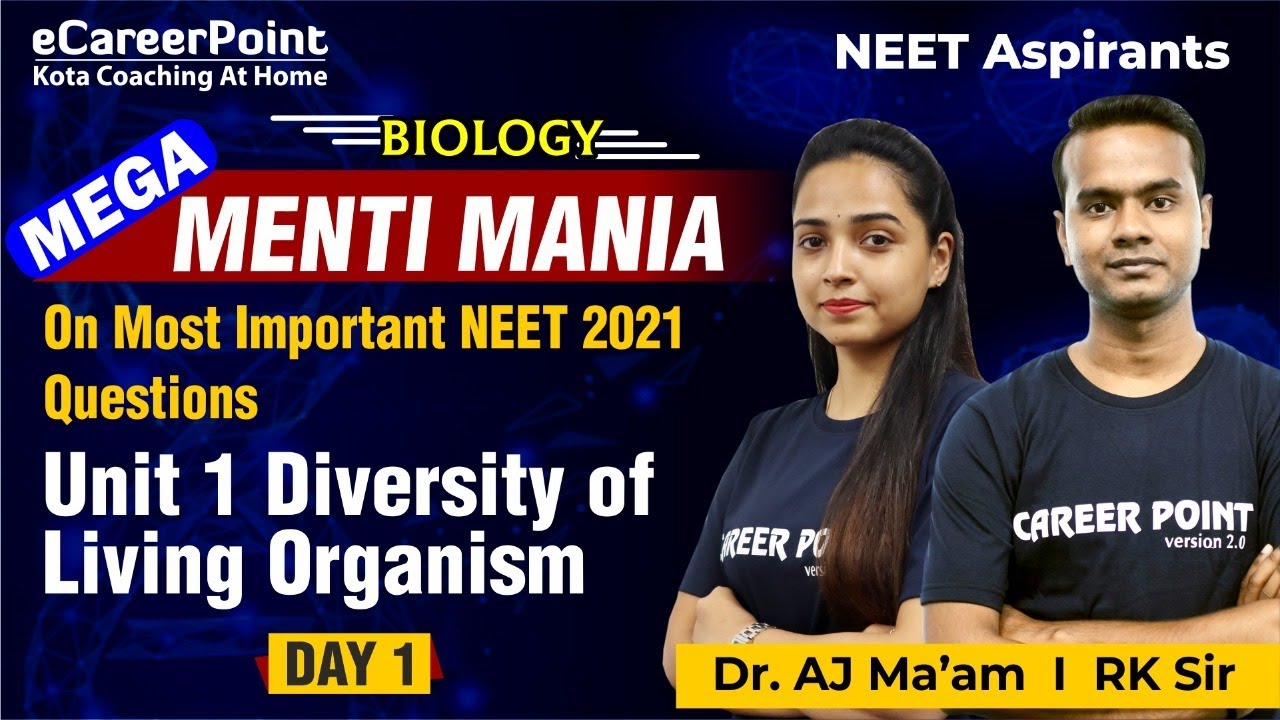 Diversity of Living Organism | Mega Menti Mania | Unit 1 | NEET 2021 | 