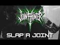 Jointhunter - "Slap a Joint" REC-ON Studio - Official Music Video