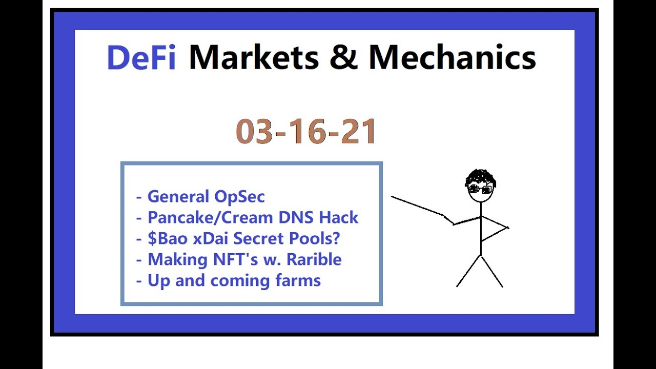 DeFi M&M's: DNS Hacks, Making NFT's, $Bao Secret Pools?(Full)