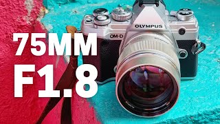 Olympus 75mm F1.8 -The Sharpest Lens for Micro Four Thirds?