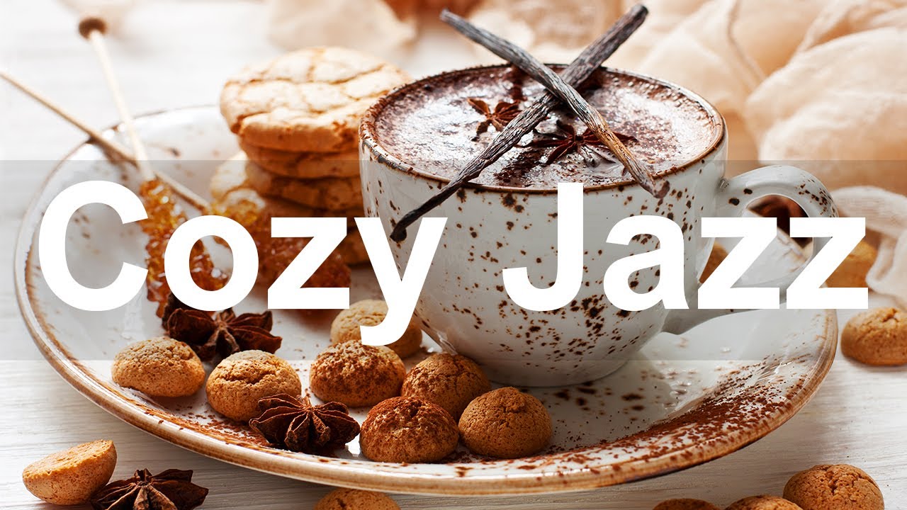 Cozy Jazz Music Comfort Jazz Coffee Shop Ambience Music for Relax