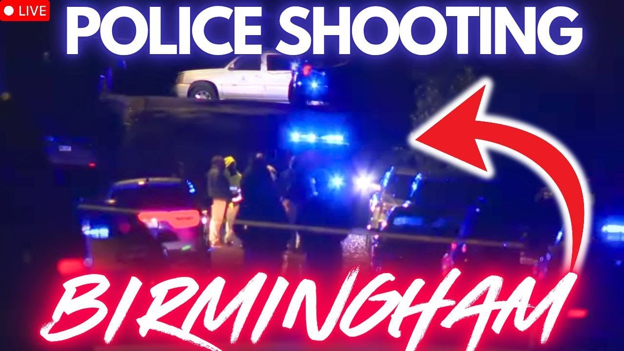 🔴 POLICE SHOOTING - SHOTS FIRED!! ARMED SUSPECT!! BIRMINGHAM ALABAMA - LIVE