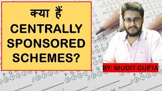 Centrally Sponsored Schemes Core of the Core Schemes Core Schemes - Mudit Gupta