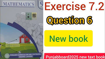 Class 9 mathematics chapter 7 exercise 7.2 question 6 || from new taxt book 2025 || Punjabboard 2025
