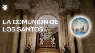 Día 34 | La comunión de los santos | Peregrinos en la Fe | Magdala