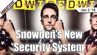 Snowden’s New Security System; Browsing Tracked By Login Forms - ThreatWire