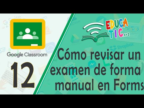 12 Cómo revisar un examen de forma manual en Forms