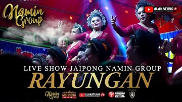 RAYUNGAN JAIPONG BADJIDORAN NAMIN GROUP