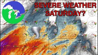 Severe Weather Moves Into the Great Lakes on Saturday Tornadoes Possible