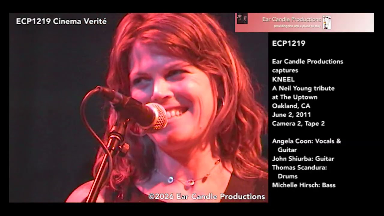 ECP1219 Kneel, a Neil Young cover band, Uptown in Oakland CA 060211, Cam 2, Tape 2