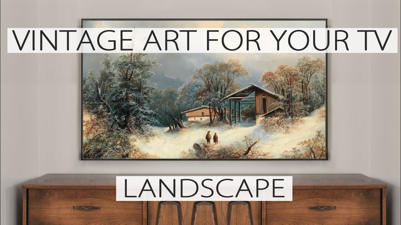 WINTER LANDSCAPE | Vintage Art Slideshow and Screensaver For Your TV | 1Hr 4K Video Paintings